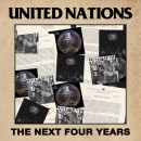Review: United Nations’ Brutal Sophomore Effort “The Next Four Years”