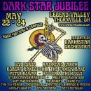 News: Dark Star Jubilee Releases Lineup For Fourth Annual Festival