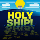 Holy Ship! 2016 Lineups Released; Hear Music From Every Artist On Both Sailings